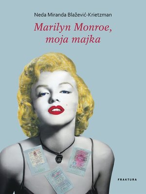 cover image of Marilyn Monroe, moja majka